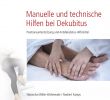 Coverbild: Manuelle und technische Hilfen bei Dekubitus